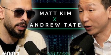 Andrew Tate 's Most HONEST Podcast | Matt Kim Podcast #081