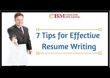 7 Tips for Effective Resume Writing