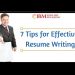 7 Tips for Effective Resume Writing