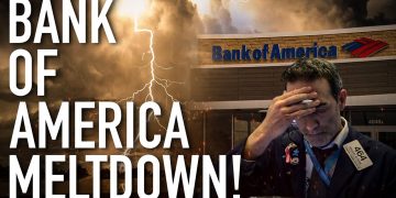 Bank Of America Meltdown: Be Ready For The Coming Apocalyptic End Game