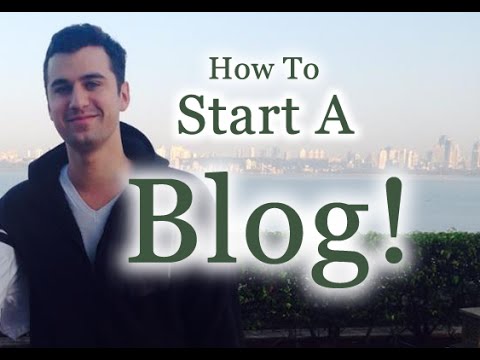 How To Start a Blog