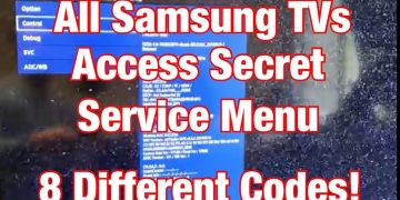How to Access Secret "Service Menu" for All Samsung TVs