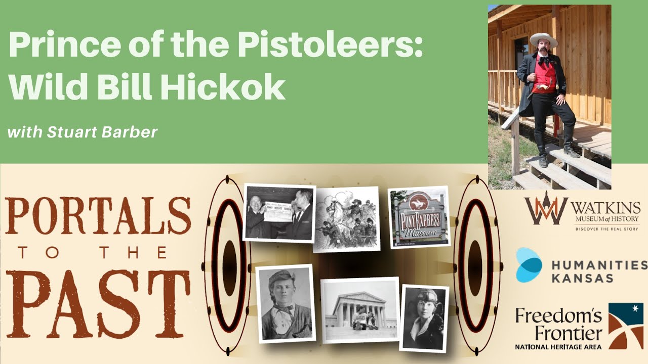 Portals to the Past: Wild Bill Hickok