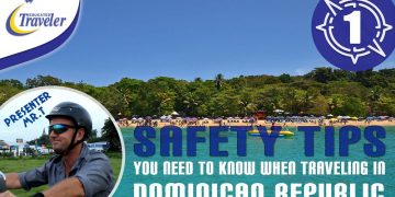 How to Travel Dominican Republic Caribbean – Vacation Travel Safety Tips