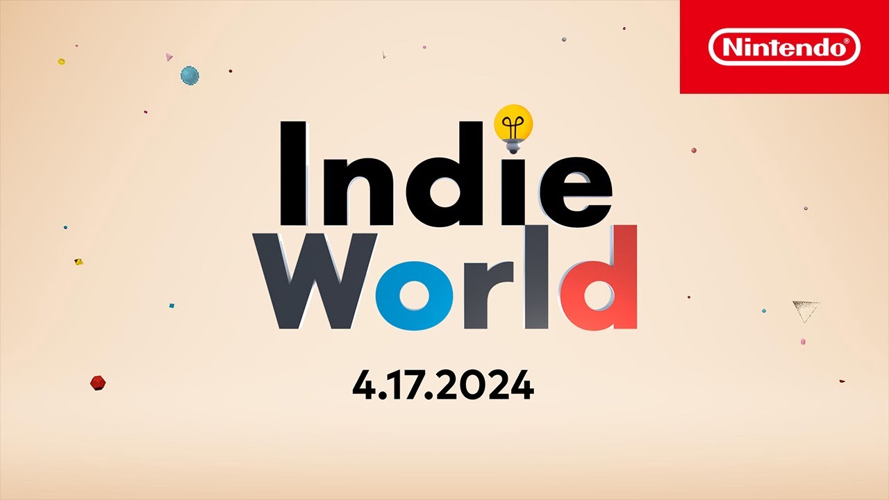 Indie World Showcase 4.17.2024 – Nintendo Switch