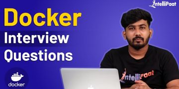 Docker Interview Questions | Docker Interview Questions And Answers | Intellipaat