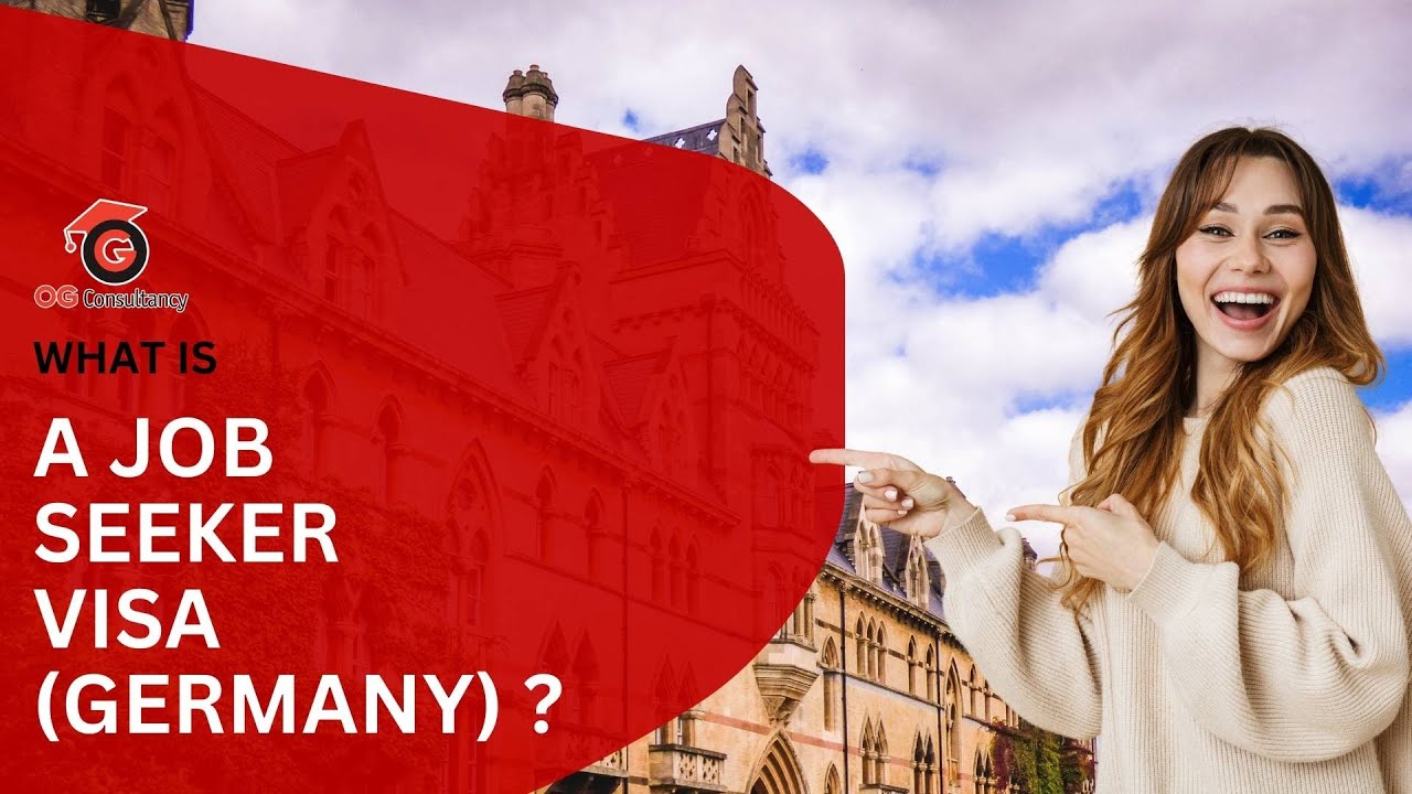 What is a Job Seeker Visa (Germany) | OG Consultancy |