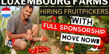 LUXEMBOURG Fruits Picking Jobs with Free Visa Sponsorships Direct Recruiter | NOW HIRING!