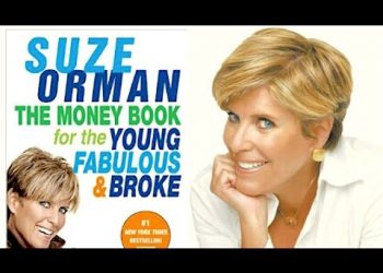SUZE ORMAN CAREER ADVICE TO THE YOUNG, FABULOUS AND BROKE