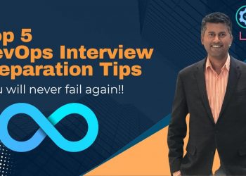 Top 5 DevOps Interview Preparation Tips | How to crack DevOps Interviews and increase your chances