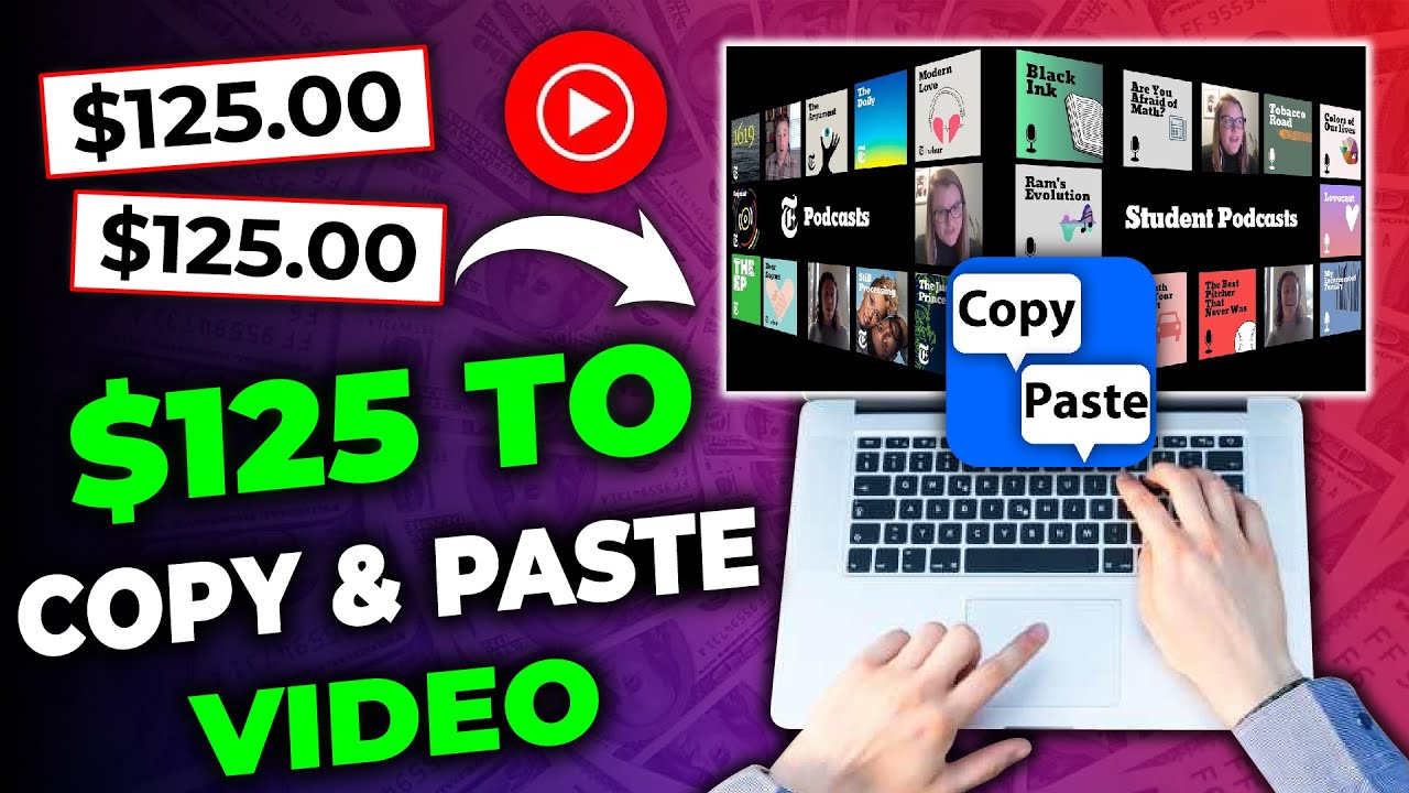 Get Paid $125/Day to Copy & Paste Youtube Videos! *NEW METHOD* | Make Money Online with Youtube