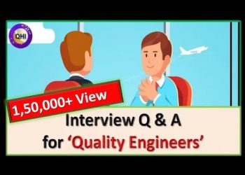 Interview Questions & Answers for Quality Engineers | Interview Preparation |