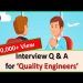 Interview Questions & Answers for Quality Engineers | Interview Preparation |