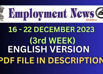Employment News  Paper This Week PDF : 16 -22 DECEMBER 2023 (3rd week) #employmentnews #govtjobs