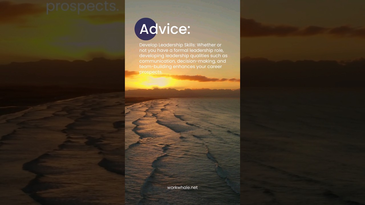 Career Advice About Develop Leadership Skills – Work Whale
