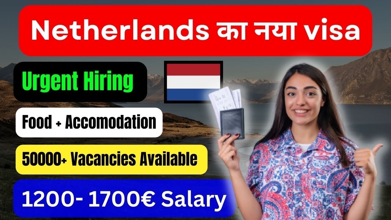 Netherlands Long stay Visa | Demanding Jobs in Netherlands | Netherlands Job Portals