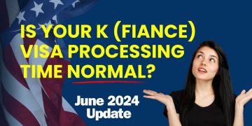 Is it time to contact USCIS? June 2024 K Fiance Visa Processing Times Update+Tips+Career Opportunity