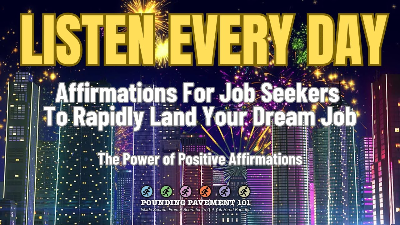 Boost Your Confidence: Positive Affirmations for Job Seekers | Achieve Career Goals