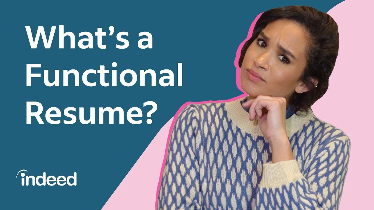 How To Create A Functional Resume & Showcase Your Skills | Indeed Career Tips