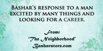 Bashar: Career Advice