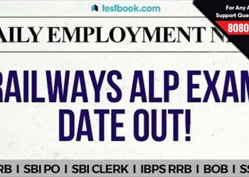 RRB ALP Exam Dates Out! | Railways Latest Updates | Daily Employment News