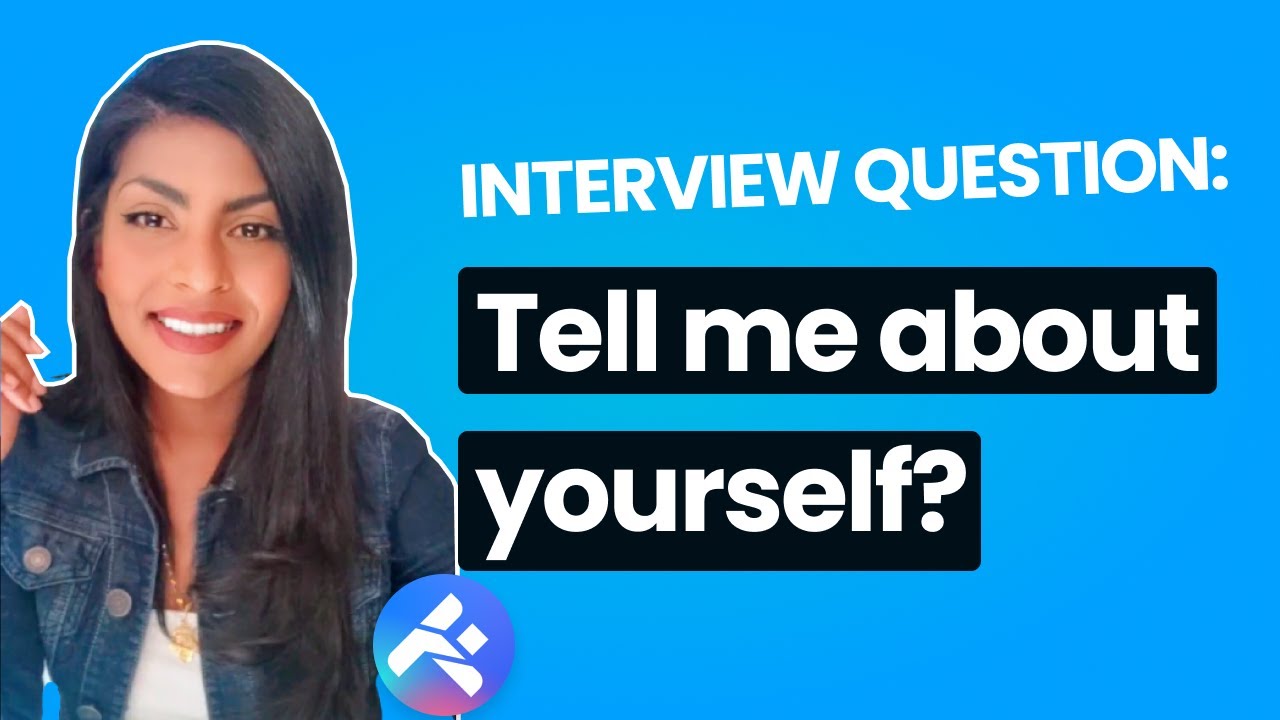 How to Answer "Tell Me About Yourself" – 4 BEST Job Interview Tips