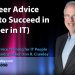 IT Career Advice: Customer Service Training Videos