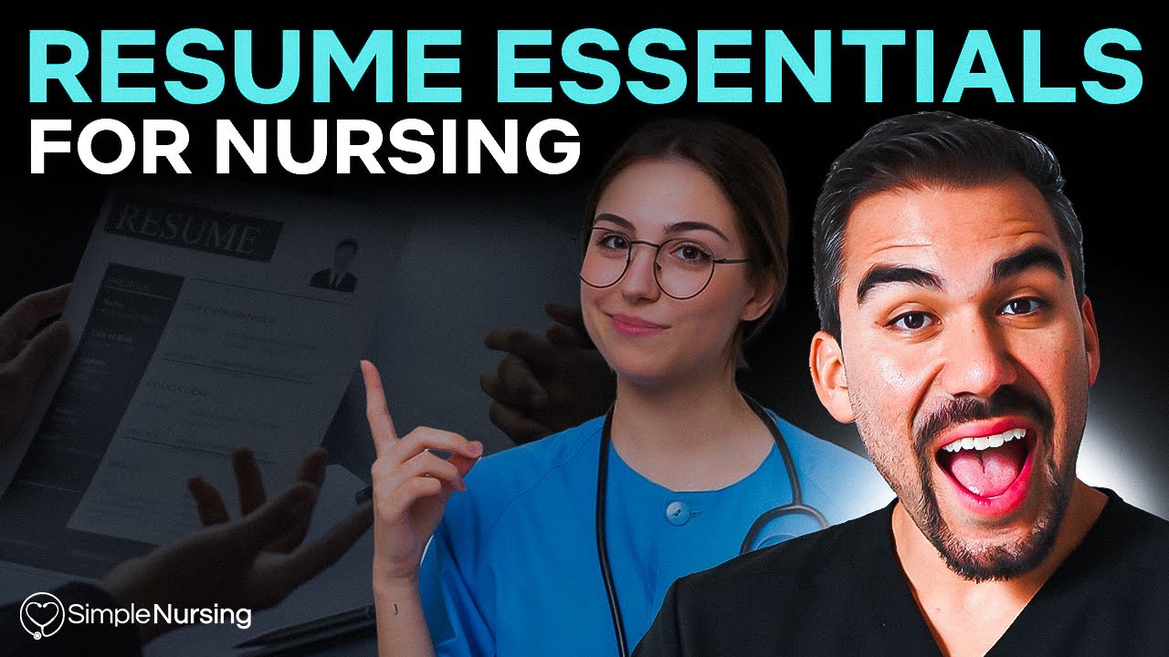 Resume Essentials For Nursing | New Grad Advice
