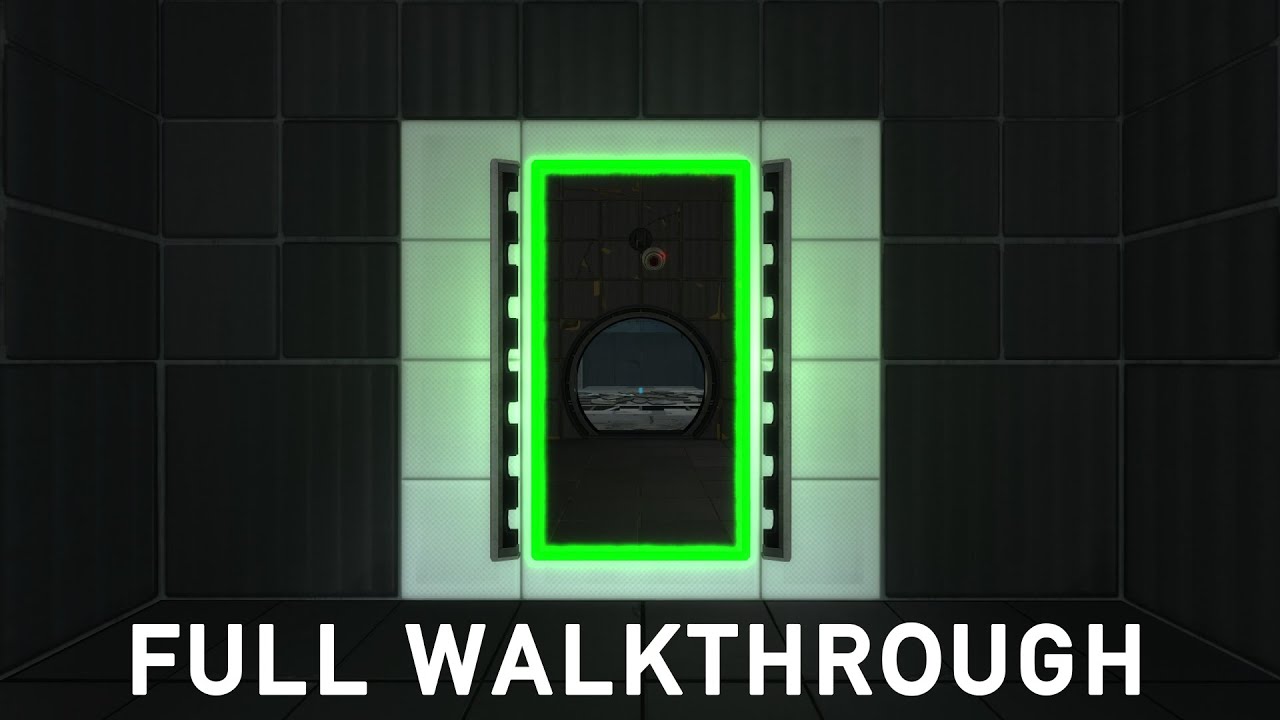Portal Reloaded – Full Walkthrough