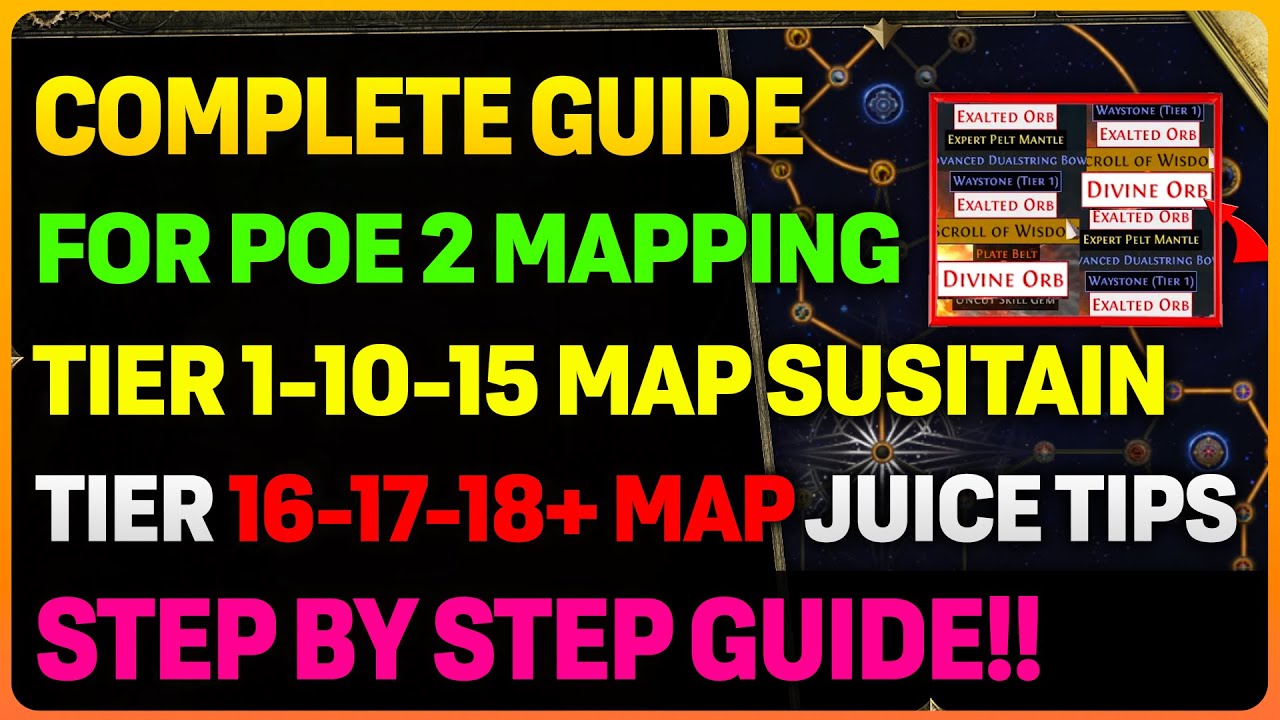 COMPLETE POE 2 Endgame Tier 1-15-18+ Mapping Guide! | BEST TOWER USAGE & Juiced Farming!