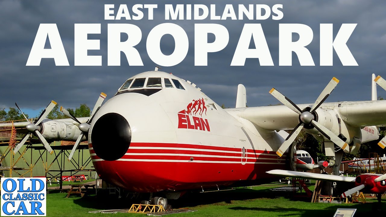 I visit EAST MIDLANDS AEROPARK – what a place