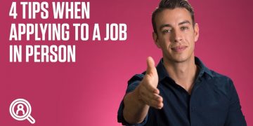 4 tips when applying to a job in person
