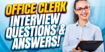 OFFICE CLERK Interview Questions & Answers! (How to Pass an Office Clerk Job Interview!)