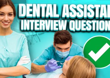 DENTAL ASSISTANT Interview Questions & Answers! (How to PASS a Dental Assistant Job Interview!)