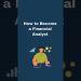 How to become a financial analyst #viralshort #career #advice #tips
