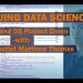 Data Science Career Advice and DS Project Demo with Data Scientist Matthew Thomas