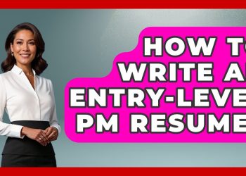 How To Write An Entry-Level PM Resume? – Job Success Network