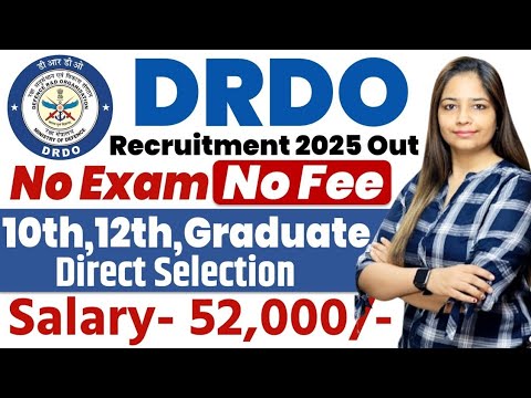 DRDO New Recruitment 2025 | DRDO New Vacancy 2025|Govt Jobs June 2025|Technical Government Job Meet