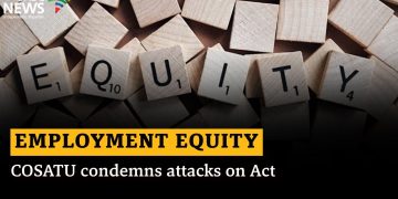 Employment Equity | COSATU condemns attacks on Act