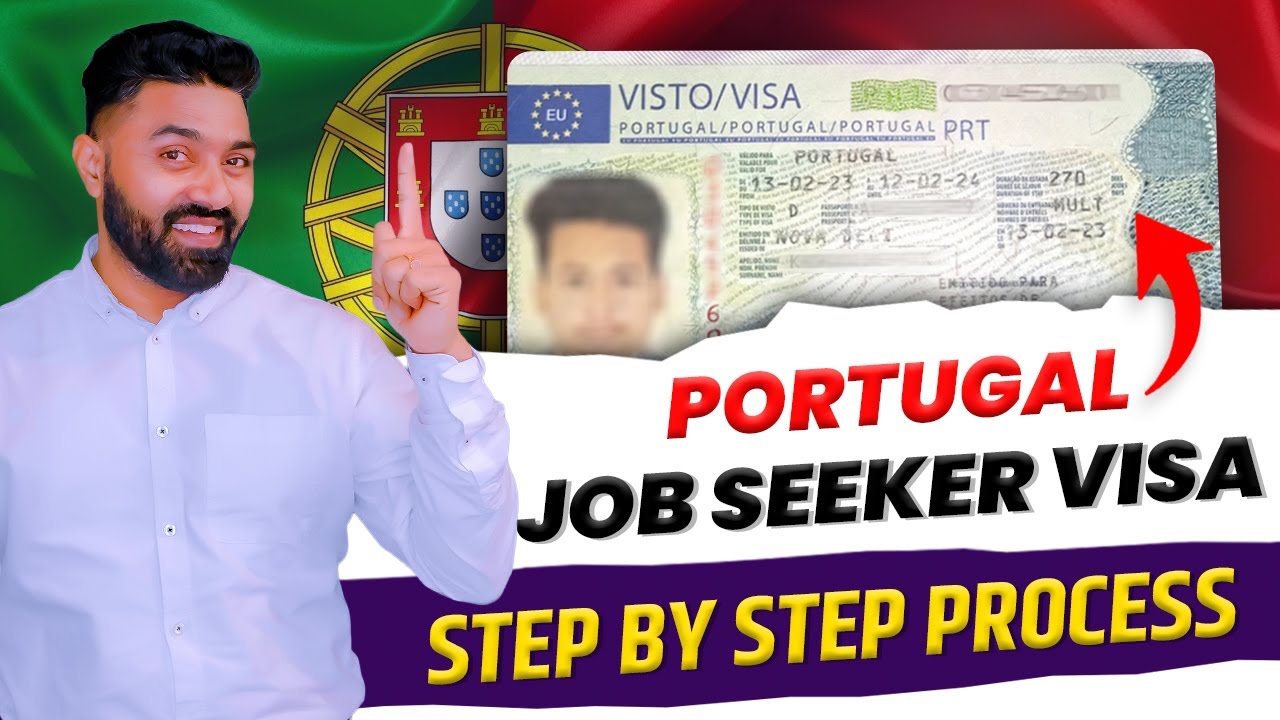 Portugal Job Seeker Visa 2024 Apply Online Step By Step Full Process