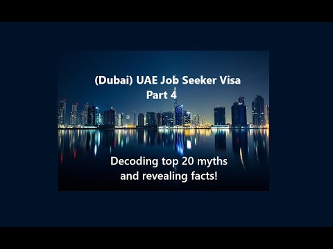 Top 20 myths about UAE Job seeker visa – Decoding in detail (Part 4)