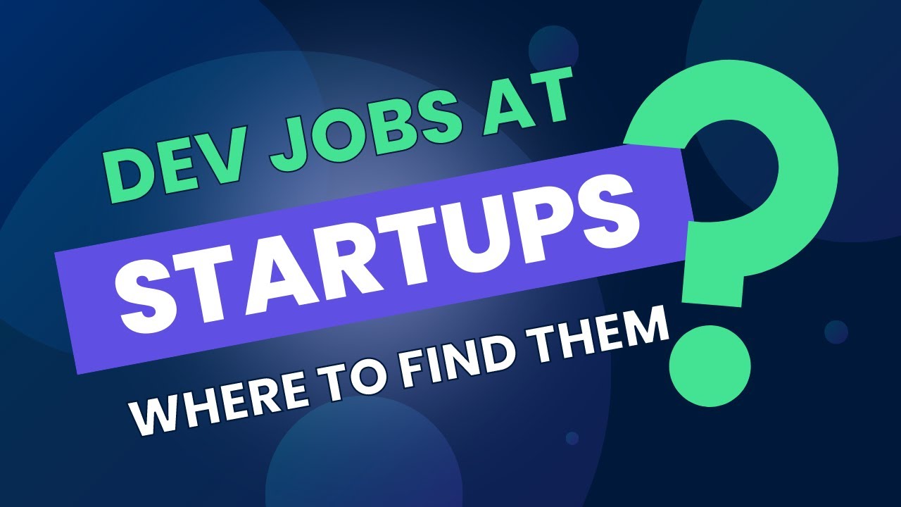The Best Place to Find Jobs at Startups
