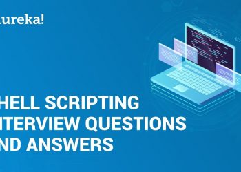 Shell Scripting Interview Questions & Answers | Linux Admin Certification Training | Edureka