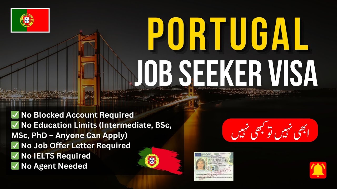 Portugal Job Seeker Visa 2025 | No Blocked Account, IELTS, Language & Education Required