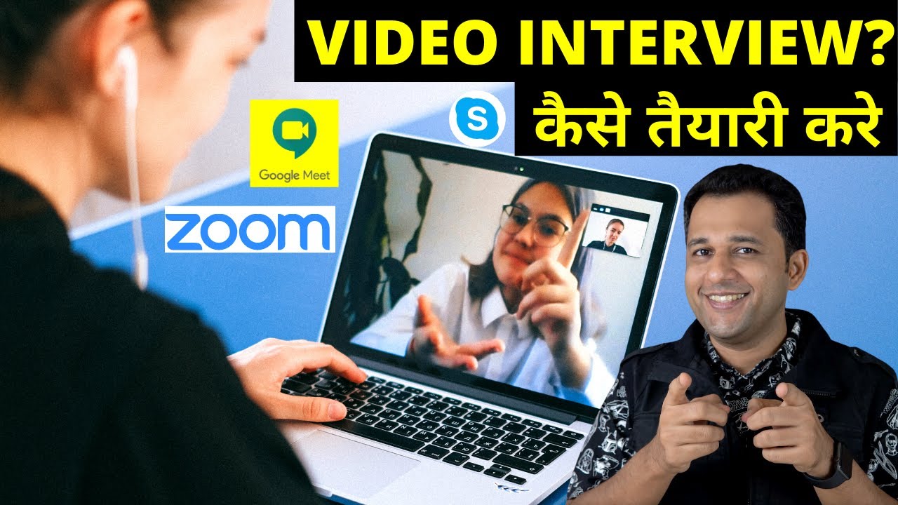 Tips For Online Video Interview – Zoom, Skype, Google Meet Job Interview Tips