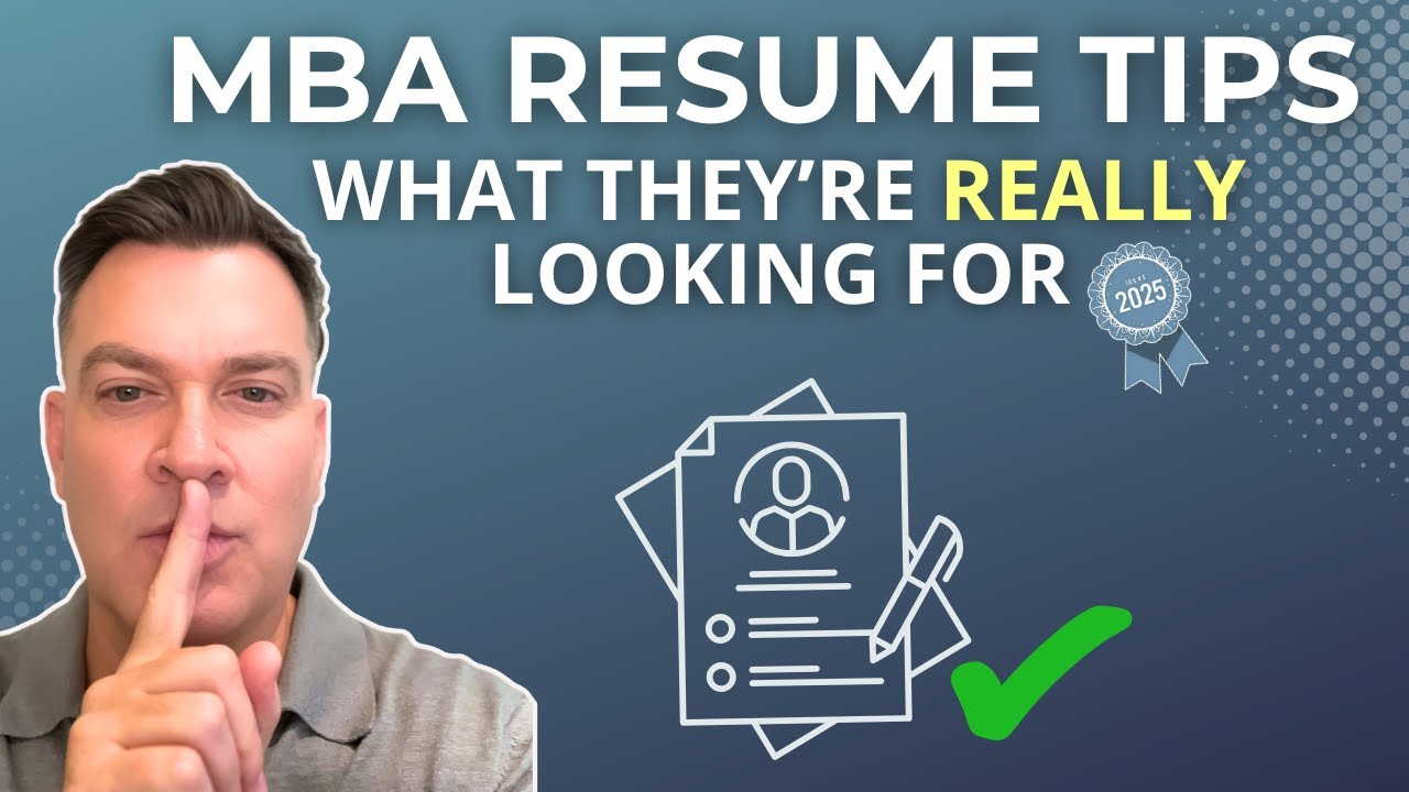 How to Write a Resume for MBA Applications (2025 Format Tips + Mistakes to Avoid)