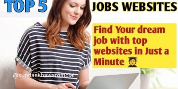 Top 5 Job Sites in the World Find your Dream Job with these sites #jobsearch#jobsite#jobs2022