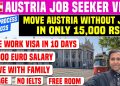 Austria Job Seeker Visa | 90000 Euro Salary | Free Work Visa | Move Austria without Job | Free House