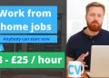 8 work from home jobs anyone can start now | UK, US Worldwide