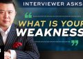 Interview Question: “What Are Your Weaknesses?” And You Say, “…”